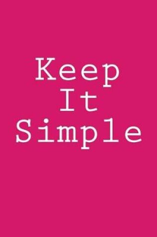 Cover of Keep It Simple