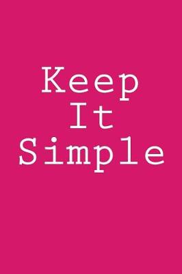 Book cover for Keep It Simple