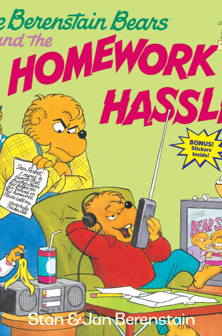 Cover of The Berenstain Bears and the Homework Hassle