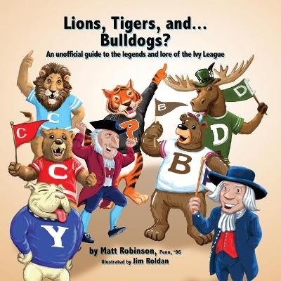 Book cover for Lions, Tigers, and...Bulldogs?