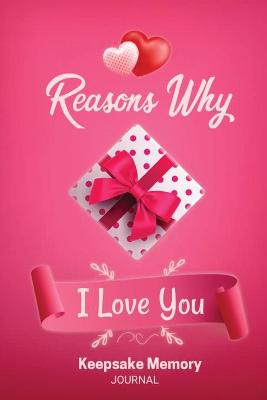 Book cover for Reasons Why I Love You