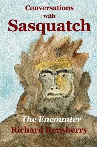 Cover of Conversations With Sasquatch