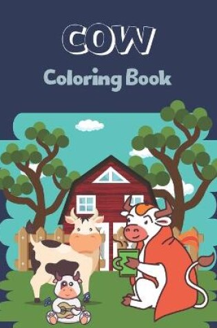 Cover of COW Coloring Book