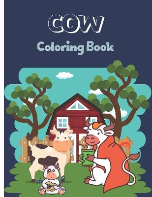 Book cover for COW Coloring Book