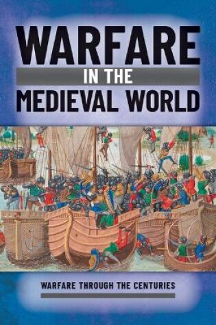 Cover of Warfare in the Medieval World