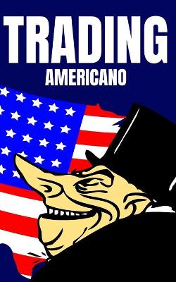 Book cover for Trading Americano