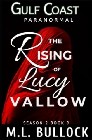 Cover of The Rising of Lucy Vallow