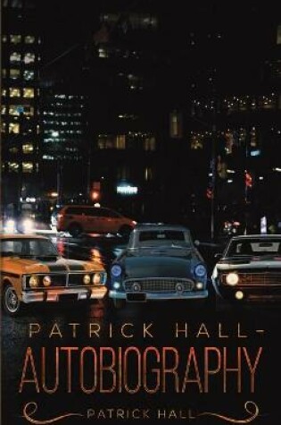 Cover of Patrick Hall - Autobiography