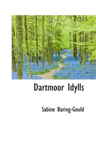 Cover of Dartmoor Idylls