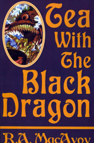 Cover of Tea with the Black Dragon