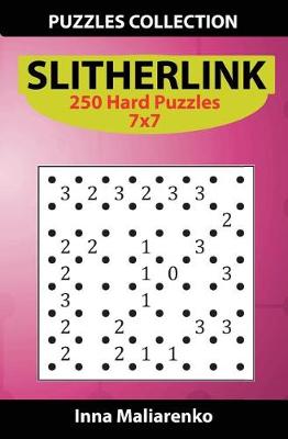 Book cover for Slitherlink - 250 Hard Puzzles 7x7