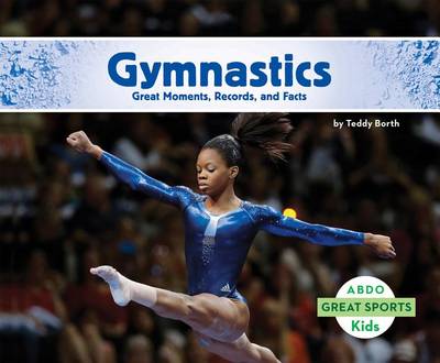 Book cover for Gymnastics: Great Moments, Records, and Facts