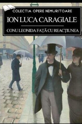 Cover of Conu Leonida fa&#539;&#259; cu reac&#539;iunea