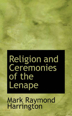 Book cover for Religion and Ceremonies of the Lenape