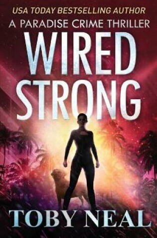 Cover of Wired Strong