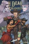 Book cover for The Dead of Tiradores Volume 1