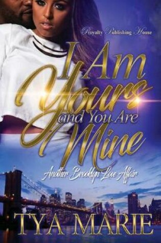 Cover of I Am Yours & You Are Mine