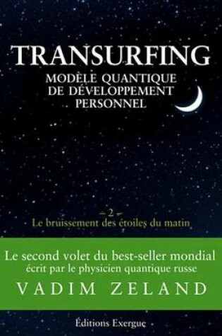 Cover of Transurfing T2 - Modele Quantique de Developpement Personnel