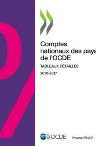 Cover of Comptes nationaux des pays de l'OCDE, Volume 2018 Numéro 2