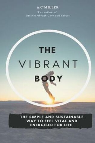 Cover of The Vibrant Body