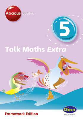 Cover of Abacus Evolve (non-UK) Year 5: Talk Maths Extra Multi-User Pack