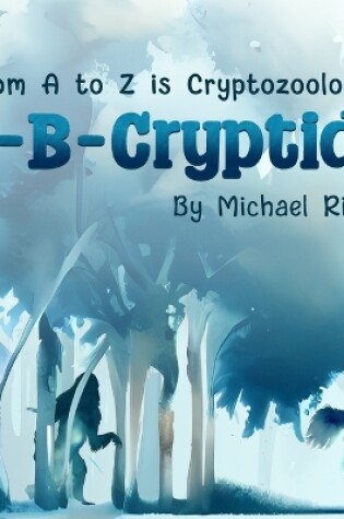 Cover of A-B-Cryptids