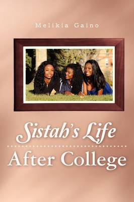 Cover of Sistah's Life After College