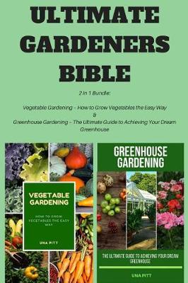 Book cover for Ultimate Gardeners Bible