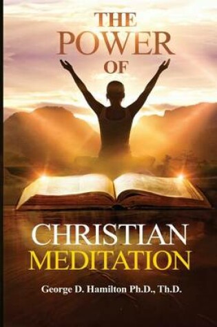 Cover of The Power of Christian Meditation