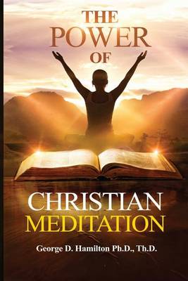 Book cover for The Power of Christian Meditation