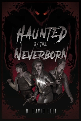 Book cover for Haunted by the Neverborn