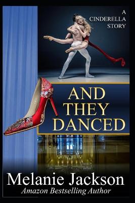 Book cover for And They Danced