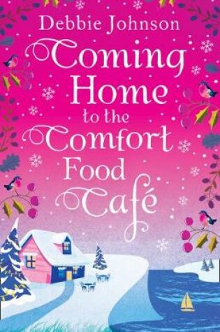 Cover of Coming Home to the Comfort Food Café