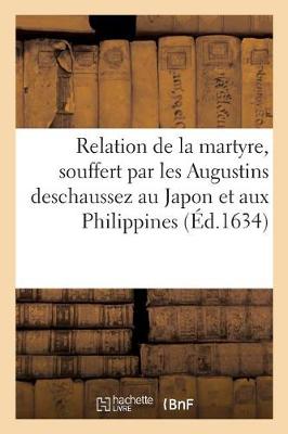 Book cover for Relation Veritable de la Prodigieuse, Constance Et Presque Incroyable Martyre