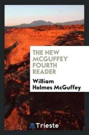 Cover of The New McGuffey Fourth Reader