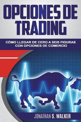 Book cover for Opciones de Trading