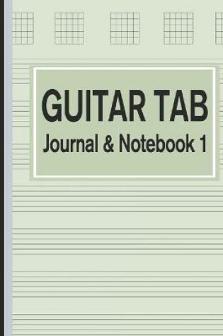 Cover of Guitar Tab Journal & Notebook 1