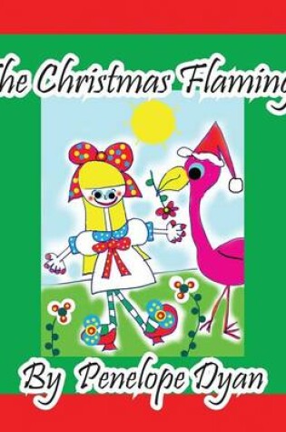 Cover of The Christmas Flamingo