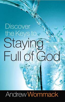 Book cover for Discover the Keys to Staying Full of God