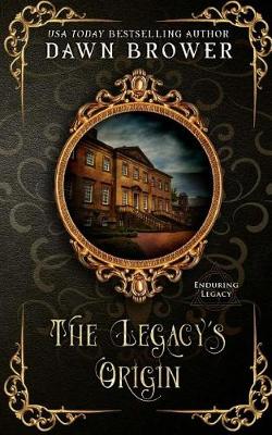 Book cover for The Legacy's Origin