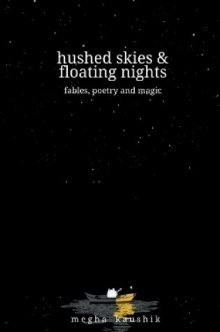 Cover of hushed skies & floating nights