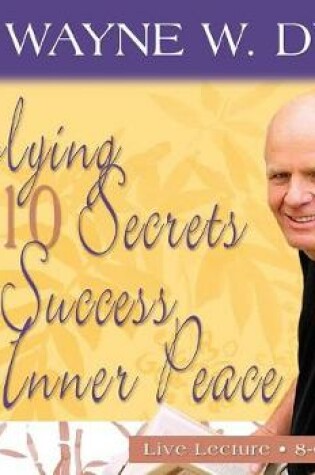 Cover of Applying the 10 Secrets of Success and Inner Peace