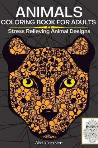 Cover of Animals Coloring Book For Adults