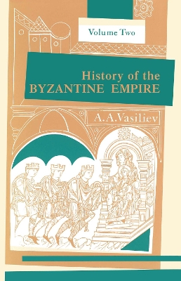 Book cover for History of the Byzantine Empire, 324-1453 v. 2