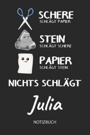 Cover of Nichts schlagt - Julia - Notizbuch