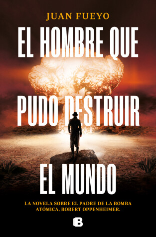 Book cover for El hombre que pudo destruir el mundo / The Man Who Could Destroy the World