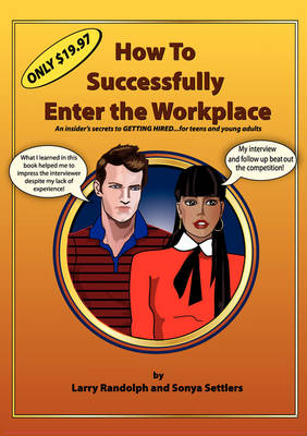 Book cover for How to Successfully Enter the Workplace