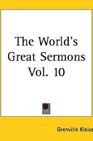 Cover of The World's Great Sermons Vol. 10