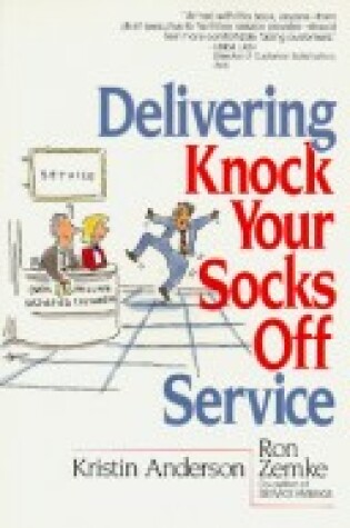 Cover of Delivering Knock Your Socks Off Service