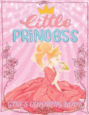 Book cover for Little Princess, Girl's Coloring Book